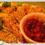 Baked Chicken Strips with “Kicked” Up Cranberry Sauce