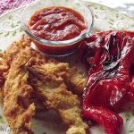 ~ Fried Chicken Strips, Fried Red Bell Pepper Salad, Orange -Tomato Dipping Sauce ~