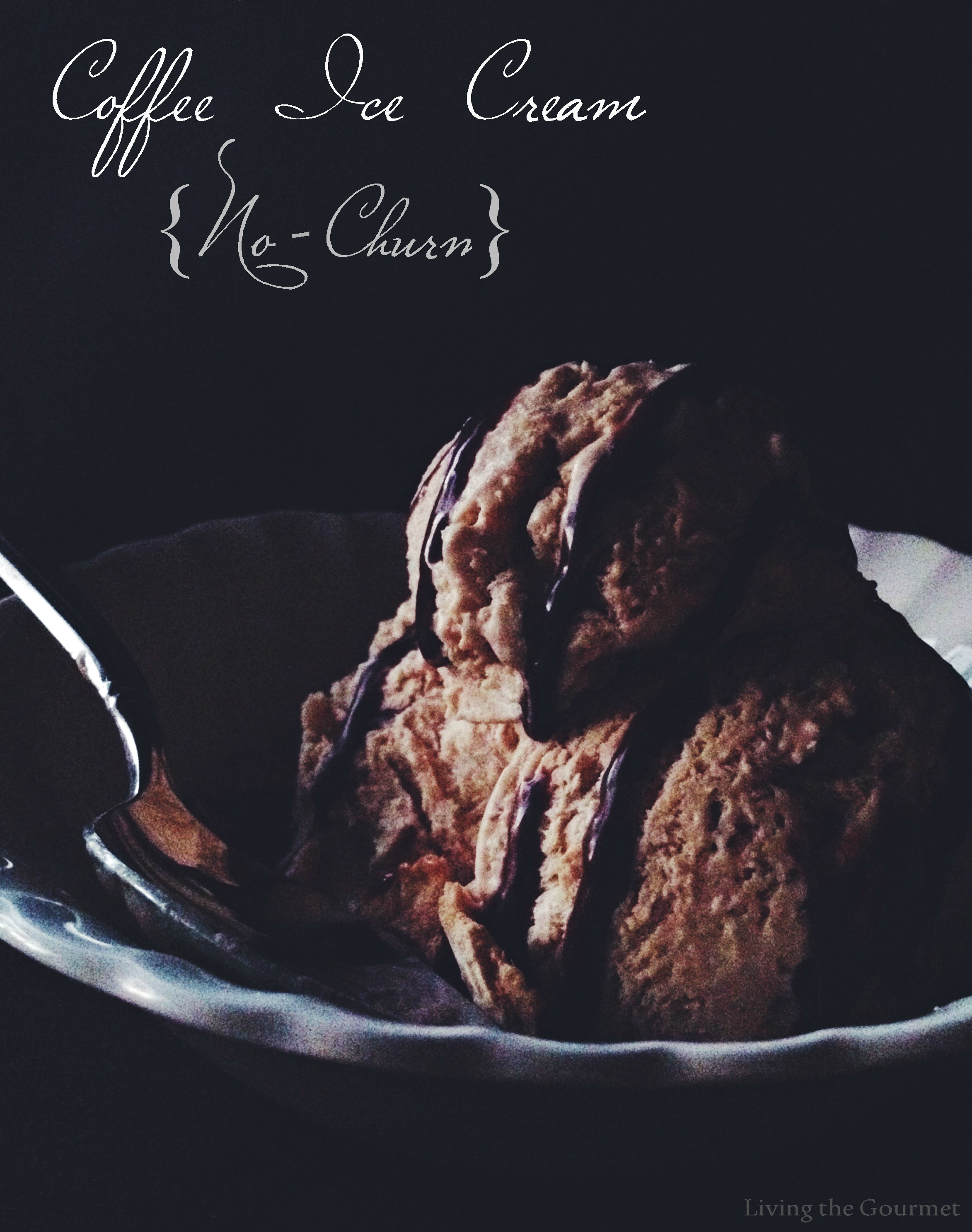 Coffee Ice Cream {No-Churn}