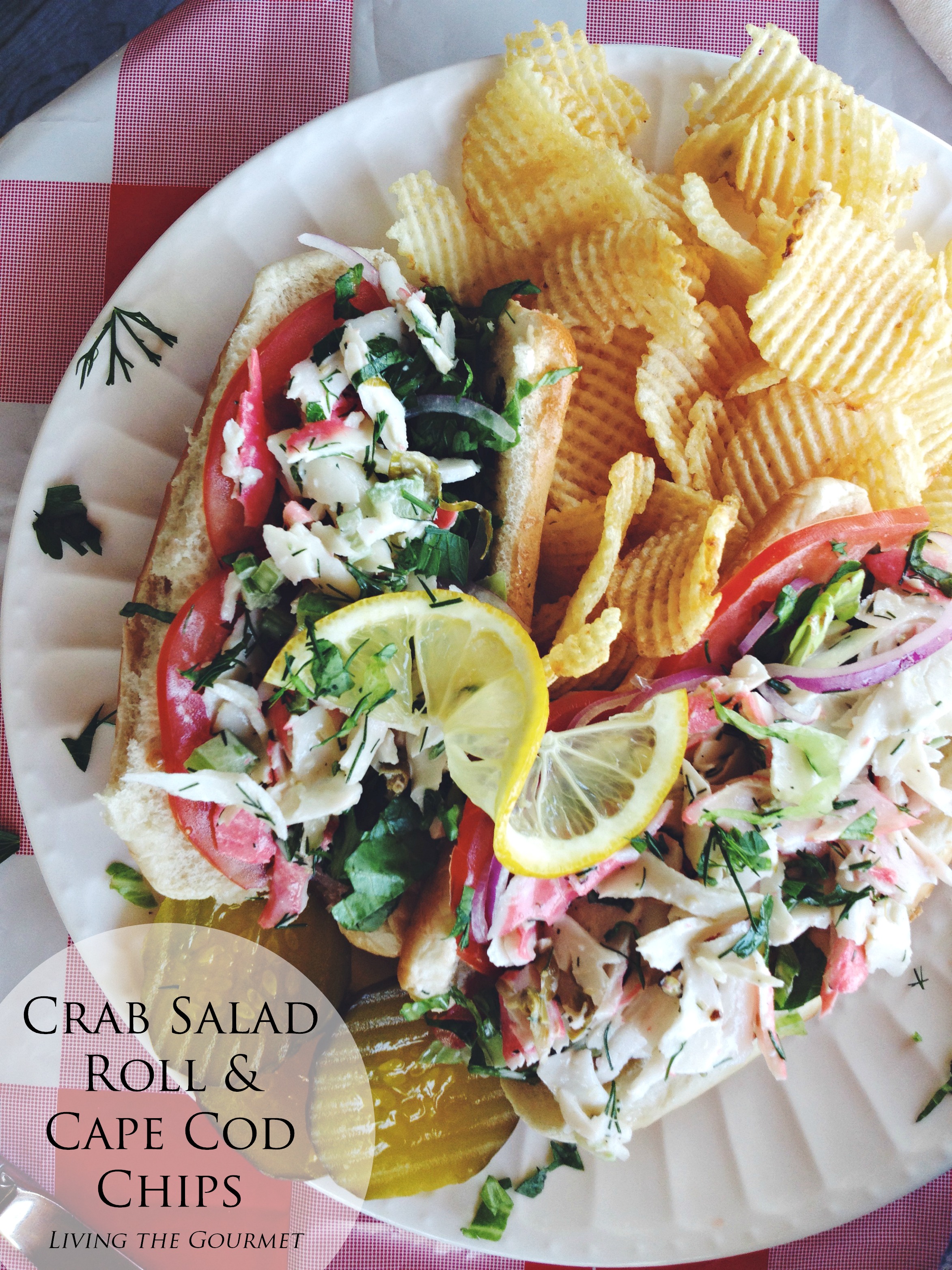  #AD #ChipLove | Living the Gourmet: Crab Salad Roll & Cape Cod Chips