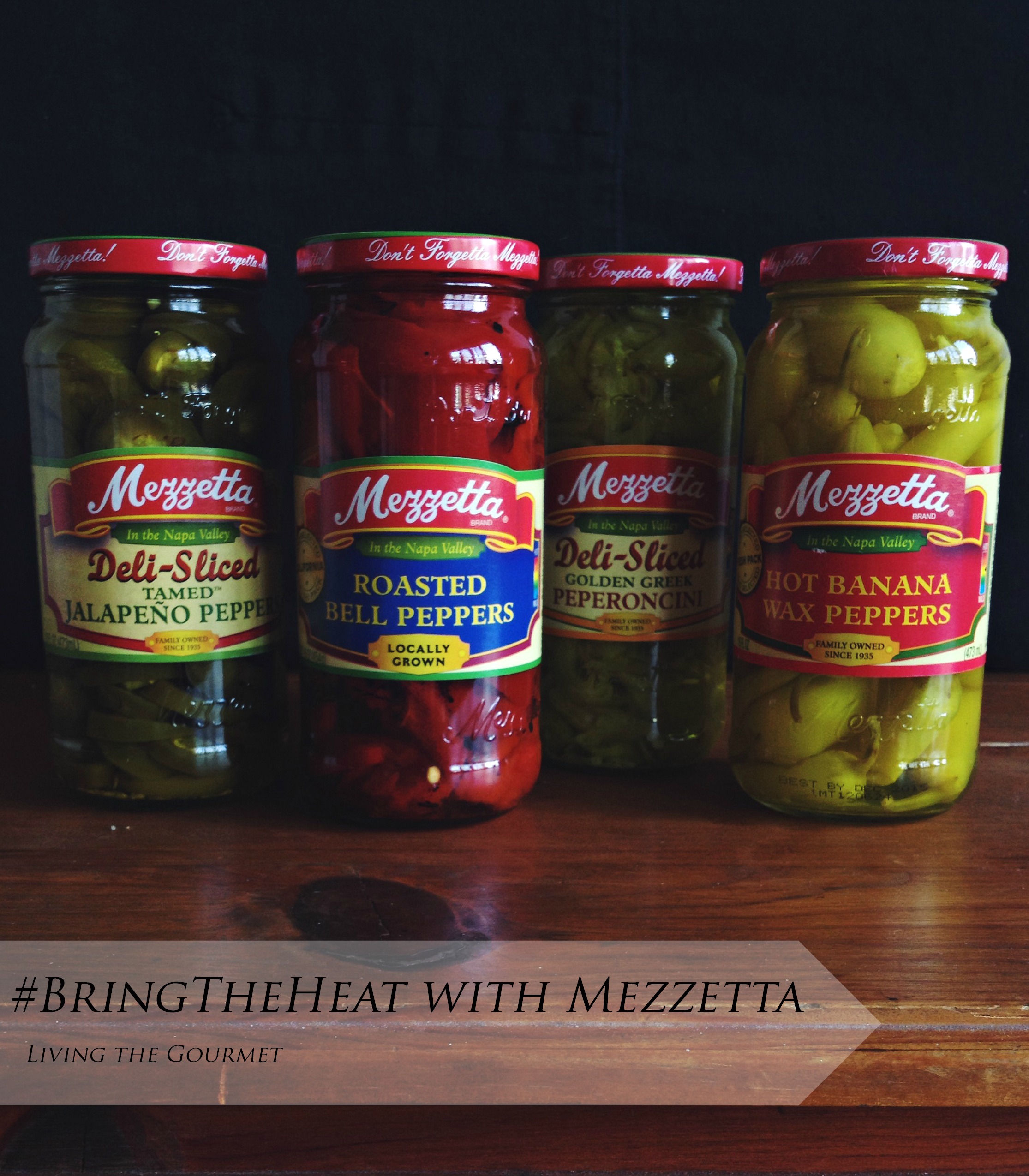 Living the Gourmet: Mezzetta Summertime Antipasto #BringTheHeat #sp
