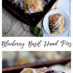 Living the Gourmet: Baked into a delicate, buttery crust, these Blueberry Basil Hand Pies are bursting with the flavors of the summer.