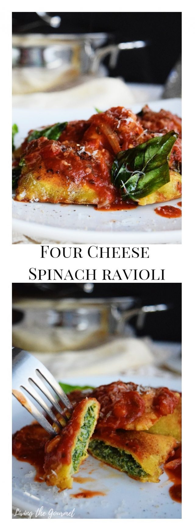 Four Cheese Spinach Ravioli - Living The Gourmet