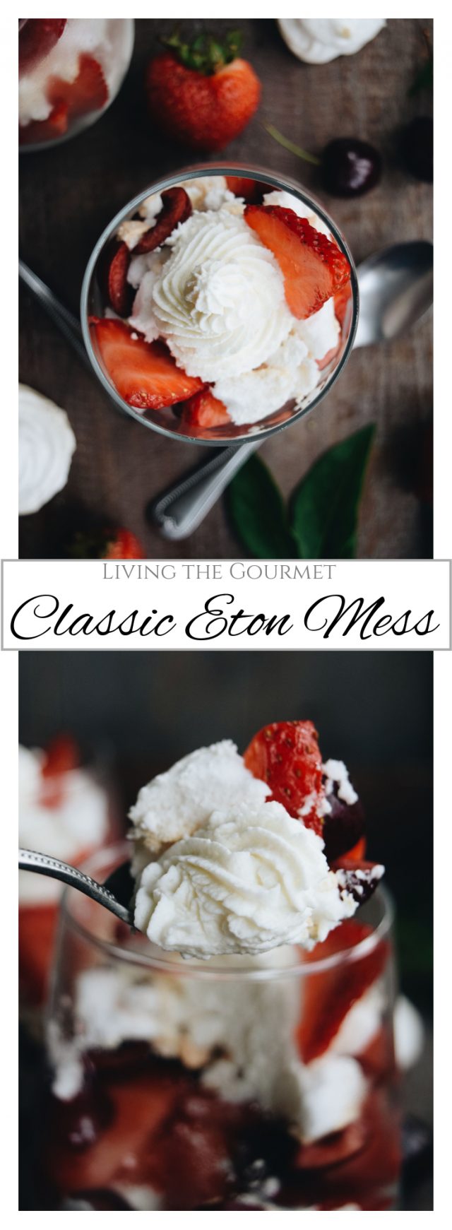 Classic Eton Mess - Living The Gourmet