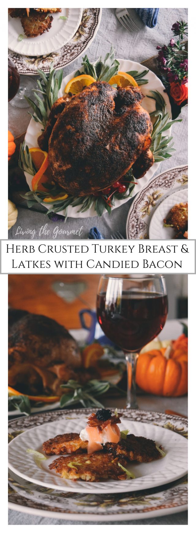 Herb Crusted Turkey Breast & Latkes with Candied Bacon - Living The Gourmet