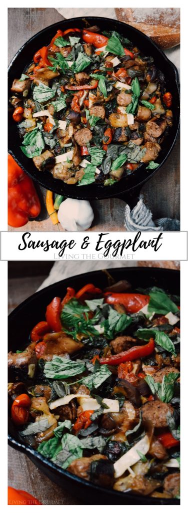 Sausage & Eggplant - Living The Gourmet