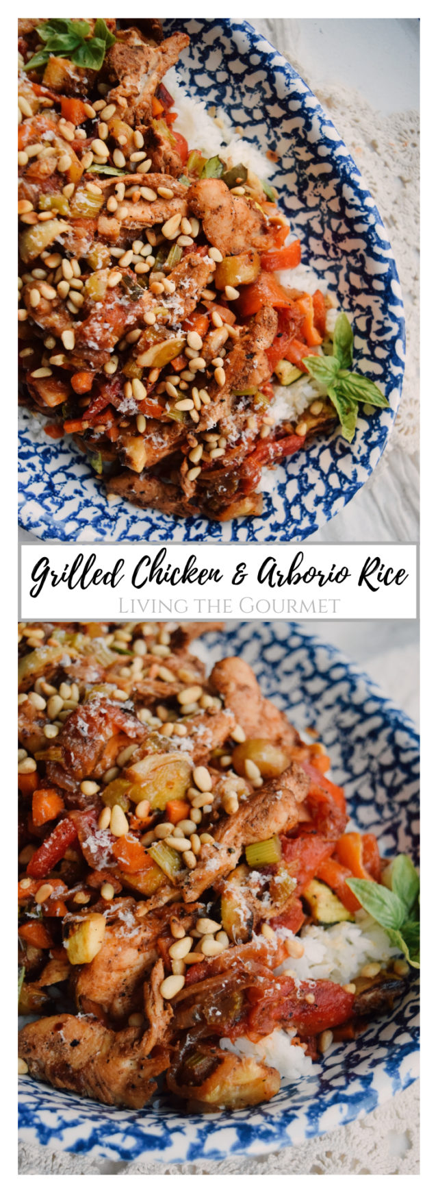 Grilled Chicken and Arborio Rice Living The Gourmet