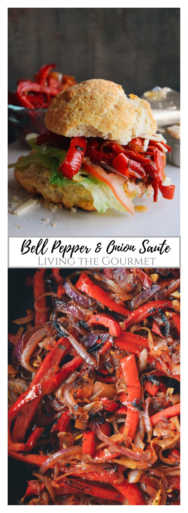 Bell Pepper & Onion Saute Living The Gourmet