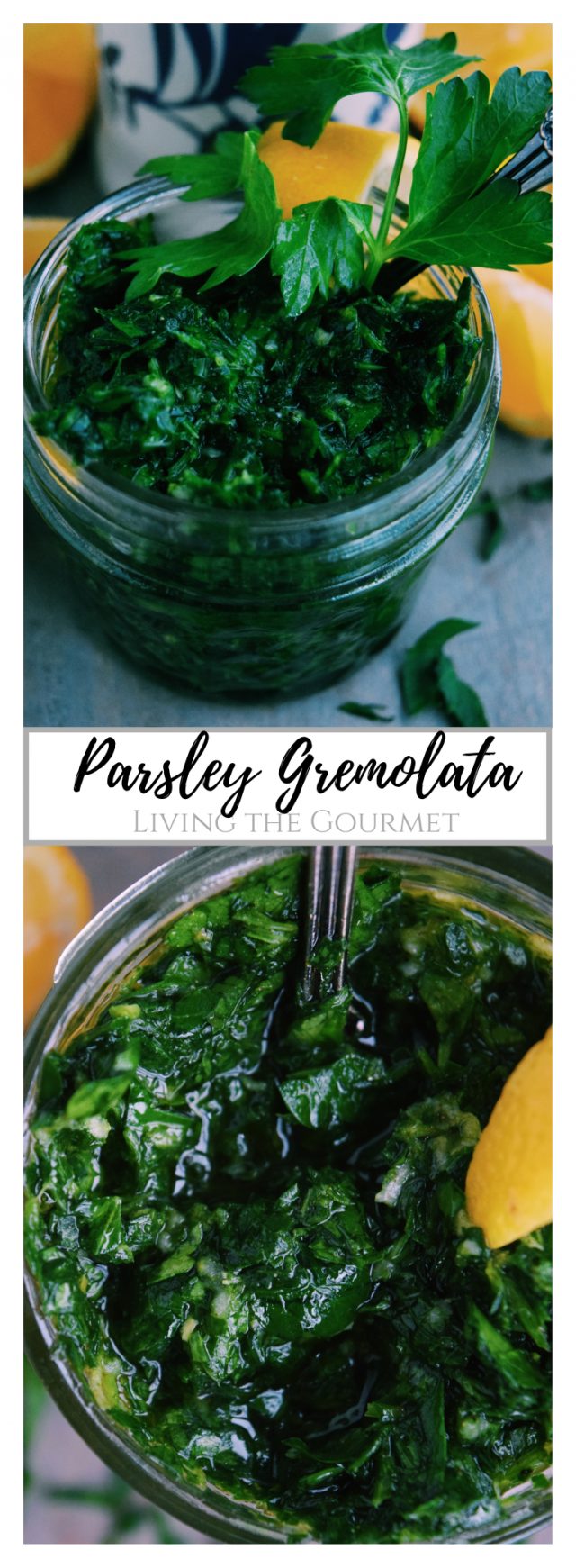 Parsley Gremolata Living The Gourmet