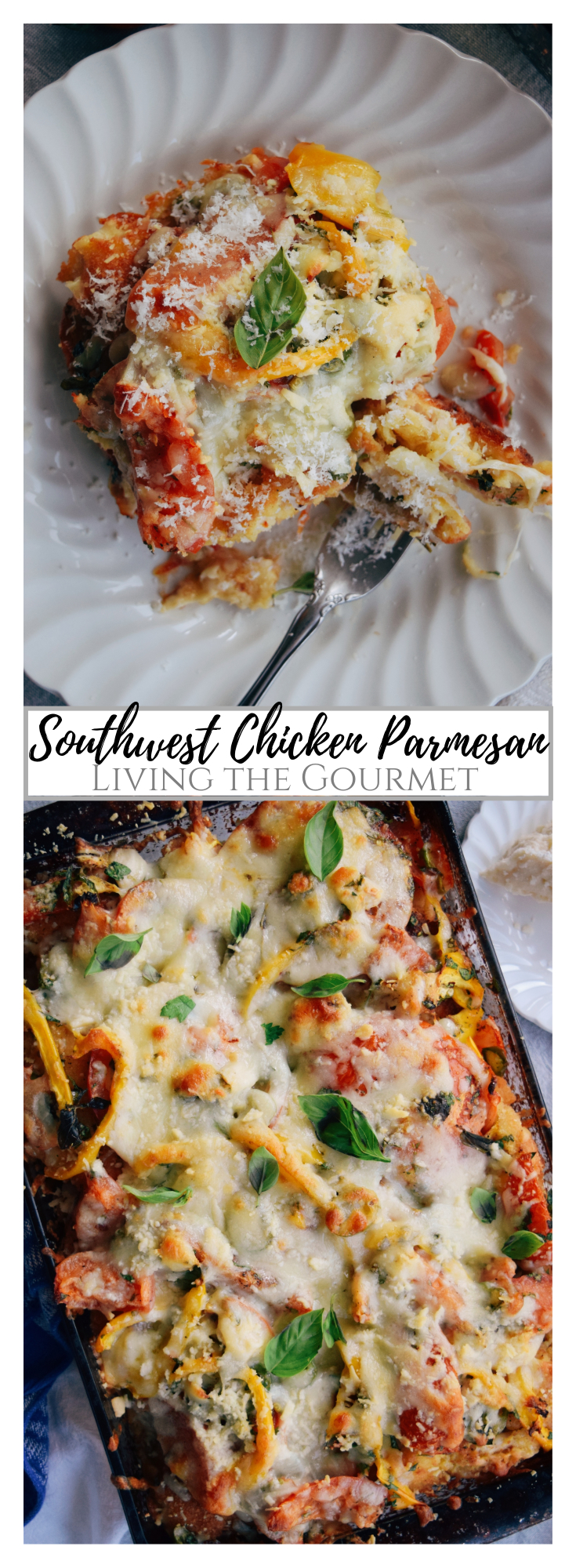 Southwest Chicken Parmesan - Living The Gourmet