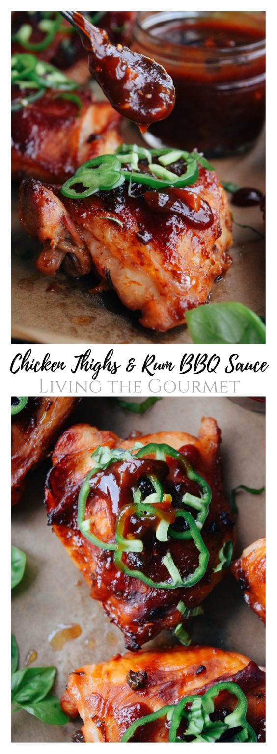 Chicken Thighs & Rum BBQ Sauce Living The Gourmet