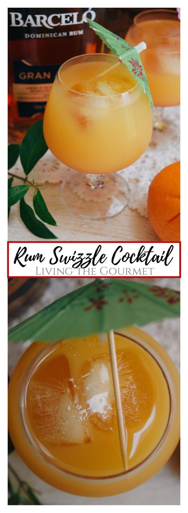 Rum Swizzle featuring Barceló Gran Añejo Living The Gourmet