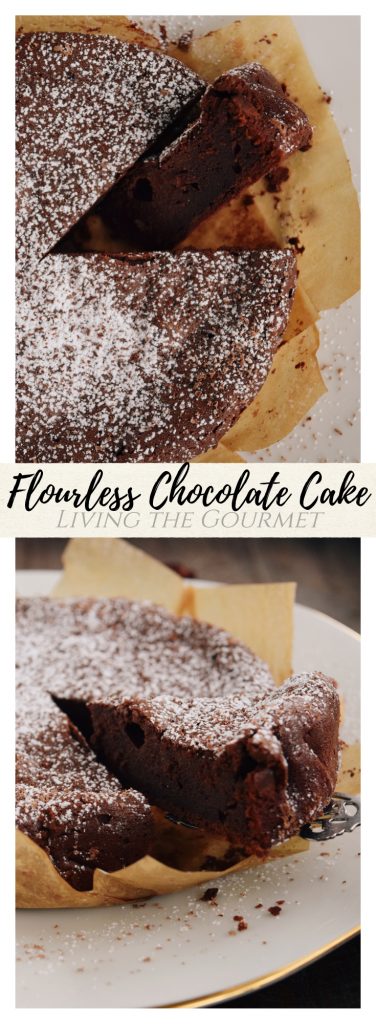 Flourless Chocolate Cake - Living The Gourmet