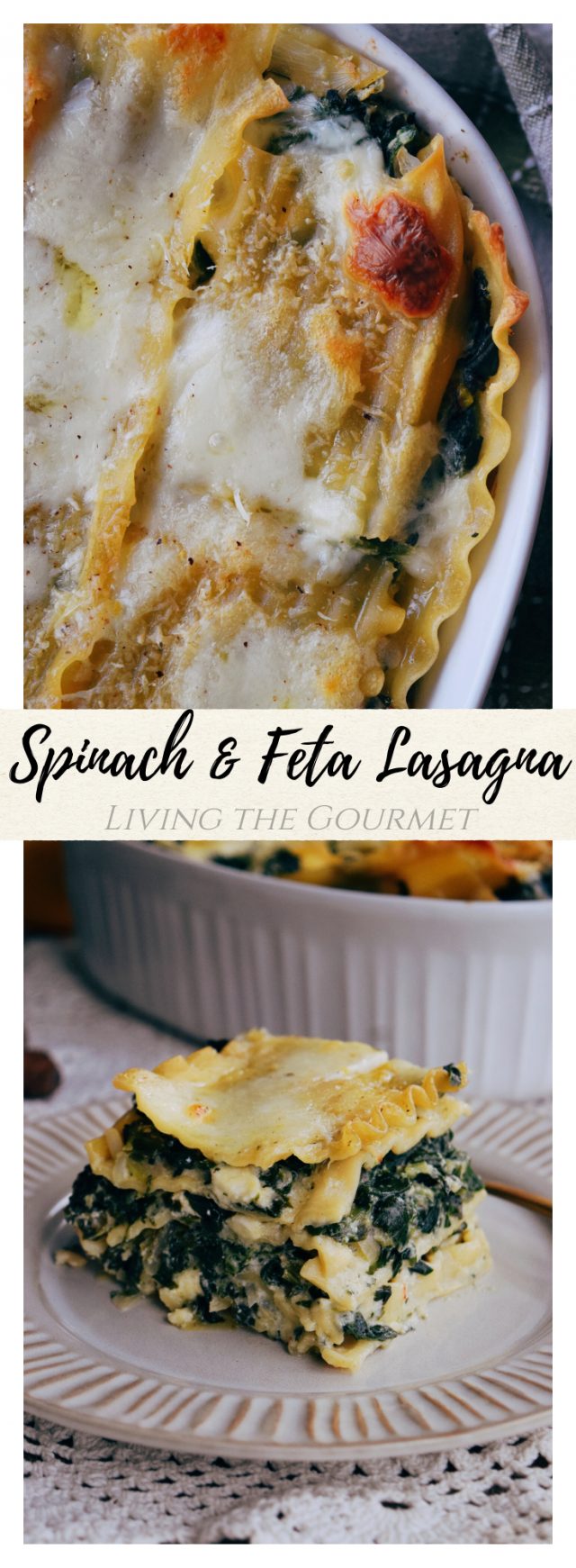 Spinach & Feta Lasagna Living The Gourmet