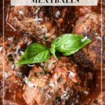 Basil and Garlic Meatballs