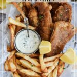 Best Crispy Beer Battered Fish and Chips Recipe