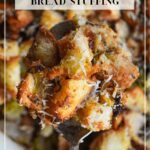 Best Old Fashioned Bread Stuffing