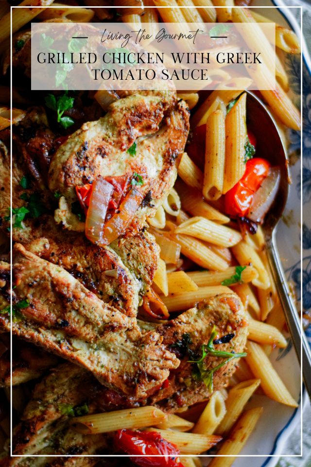 Grilled Chicken with Greek Tomato Sauce