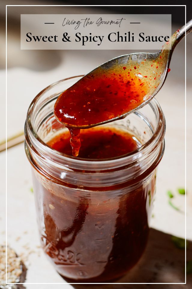 Easy Homemade Sweet and Spicy Chili Sauce Recipe