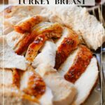 Maple Glazed Turkey Breast Recipe