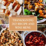 Thanksgiving 2025 Recipe and Wine Menu