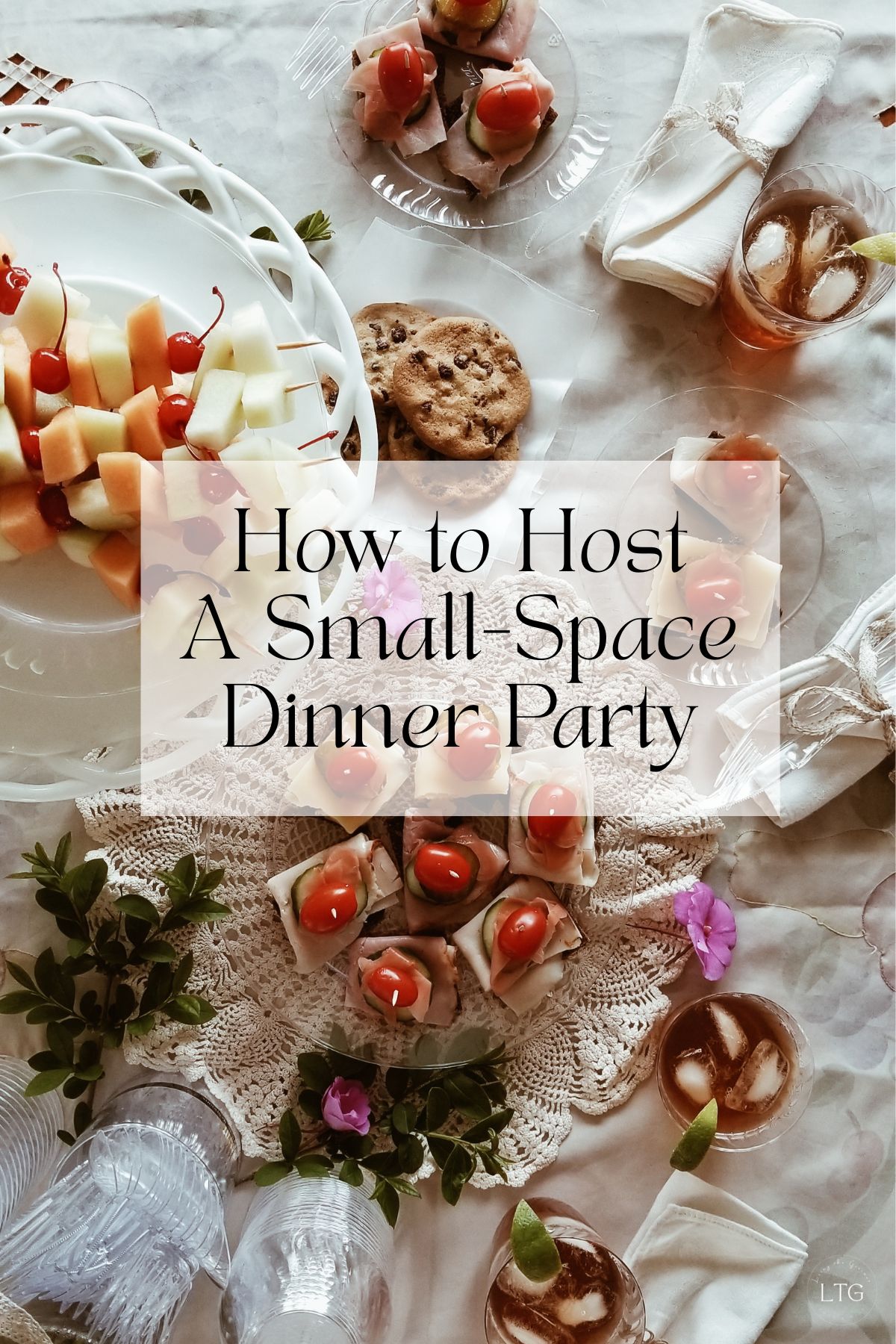 How to Host a Small-Space Dinner Party - Living The Gourmet